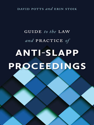 cover image of Guide to the Law and Practice of Anti-SLAPP Proceedings
